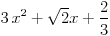 3*x^2*sqrt(2)*x+2/3